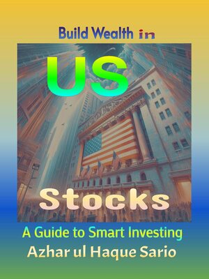 cover image of Build Wealth in US Stocks